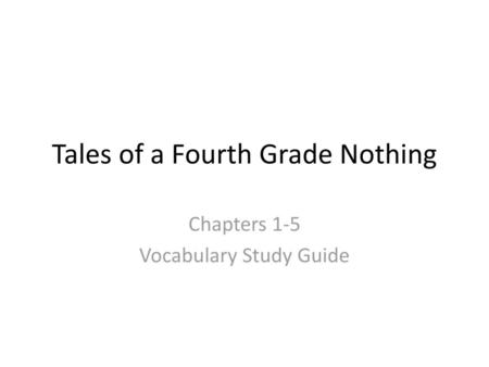 Tales of a Fourth Grade Nothing