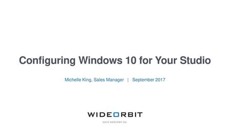 Configuring Windows 10 for Your Studio