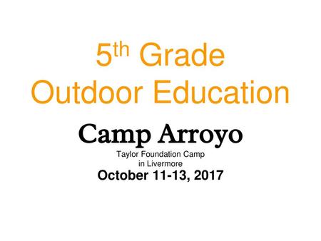 5th Grade Outdoor Education