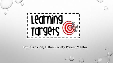 Patti Grayson, Fulton County Parent Mentor