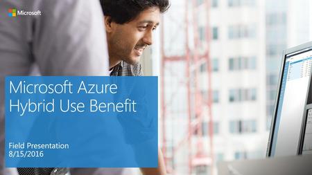 Microsoft Azure Hybrid Use Benefit