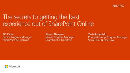 The secrets to getting the best experience out of SharePoint Online