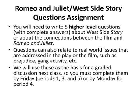 Romeo and Juliet/West Side Story Questions Assignment