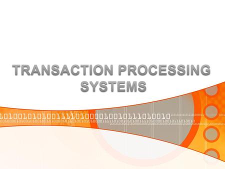 TRANSACTION PROCESSING