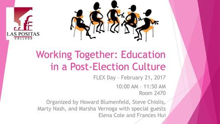 Working Together: Education in a Post-Election Culture