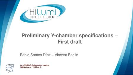 Preliminary Y-chamber specifications – First draft