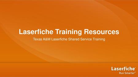 Laserfiche Training Resources