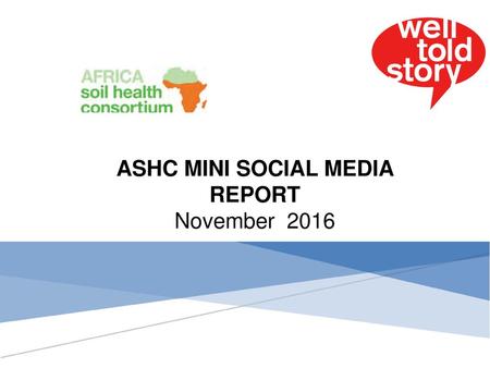 ASHC MINI SOCIAL MEDIA REPORT