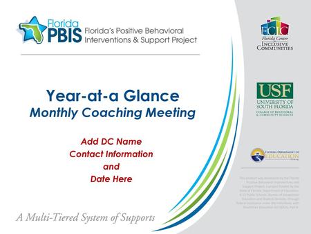 Year-at-a Glance Monthly Coaching Meeting