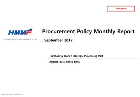 Procurement Policy Monthly Report