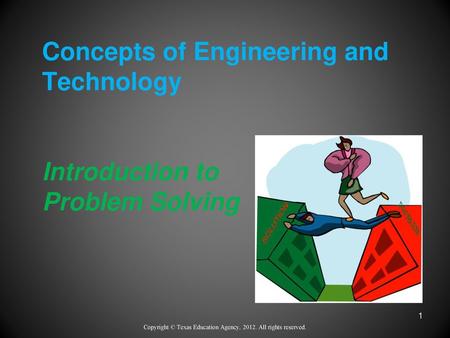 Concepts of Engineering and Technology Introduction to Problem Solving