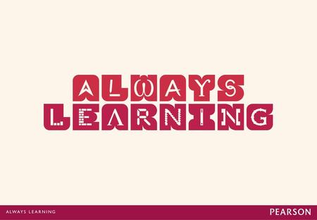 Pearson Perspective on Improving Learning in the 21st Century: