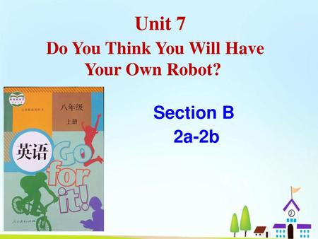 Do You Think You Will Have Your Own Robot?