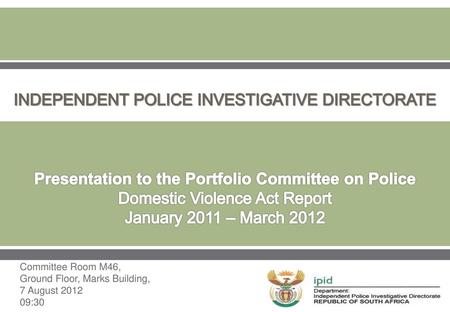 INDEPENDENT POLICE INVESTIGATIVE DIRECTORATE