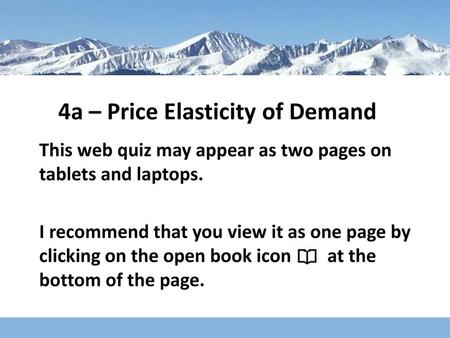 4a – Price Elasticity of Demand