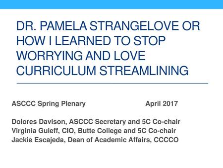 ASCCC Spring Plenary			April 2017