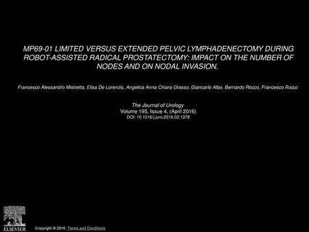 MP69-01 LIMITED VERSUS EXTENDED PELVIC LYMPHADENECTOMY DURING ROBOT-ASSISTED RADICAL PROSTATECTOMY: IMPACT ON THE NUMBER OF NODES AND ON NODAL INVASION. 