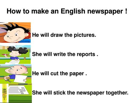 How to make an English newspaper !