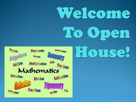 Welcome To Open House!.