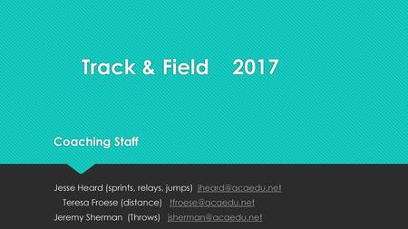 Track & Field 2017 Coaching Staff