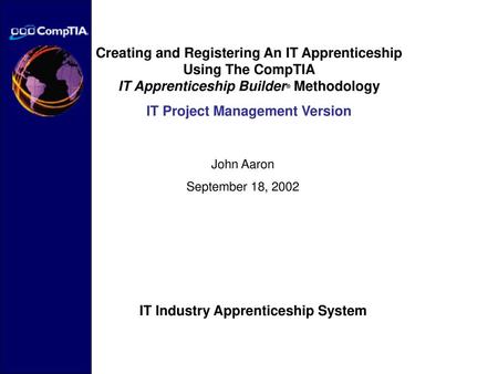 IT Project Management Version IT Industry Apprenticeship System