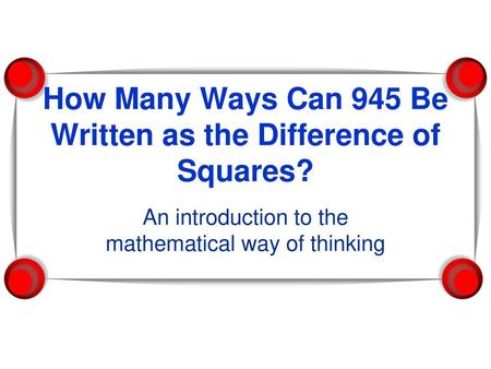 How Many Ways Can 945 Be Written as the Difference of Squares?