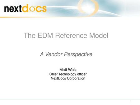 The EDM Reference Model A Vendor Perspective