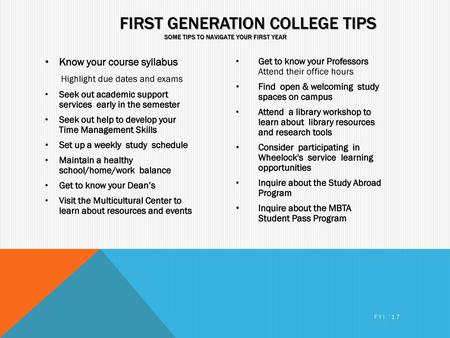 First Generation College Tips some tips to Navigate your first year