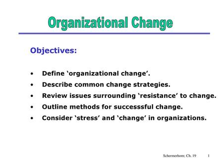 Organizational Change