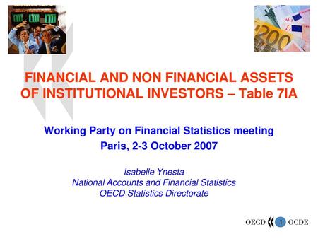 Working Party on Financial Statistics meeting Paris, 2-3 October 2007