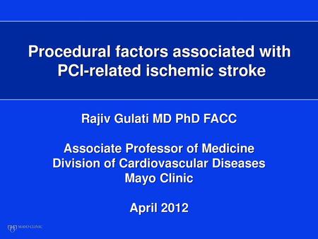 Procedural factors associated with PCI-related ischemic stroke