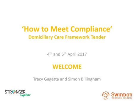 ‘How to Meet Compliance’ Domiciliary Care Framework Tender