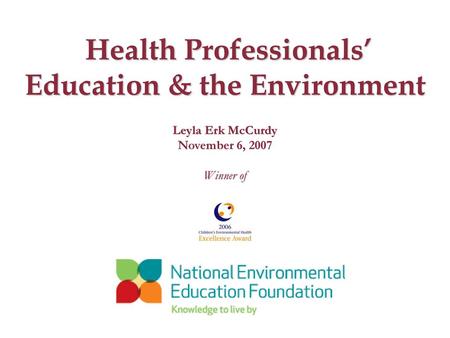 Health Professionals’ Education & the Environment