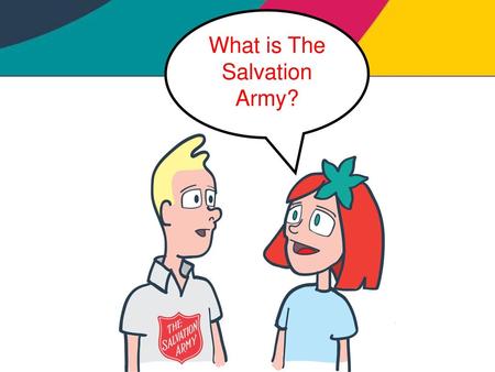 What is The Salvation Army?