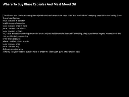 Where To Buy Bluze Capsules And Mast Mood Oil