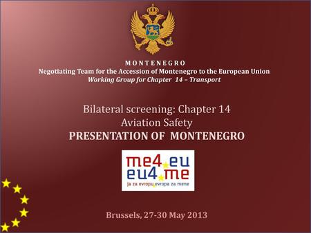 PRESENTATION OF MONTENEGRO