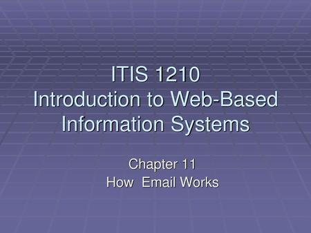 ITIS 1210 Introduction to Web-Based Information Systems