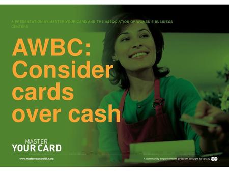 Consider cards over cash