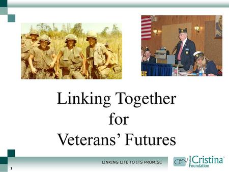 Linking Together for Veterans’ Futures