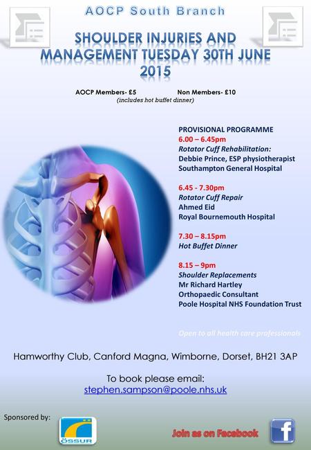 Shoulder injuries and management Tuesday 30th June 2015