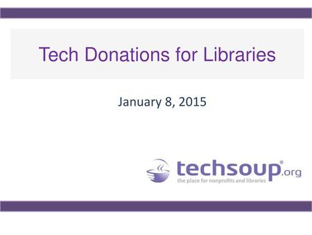 Tech Donations for Libraries