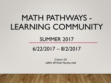 Math Pathways - Learning Community