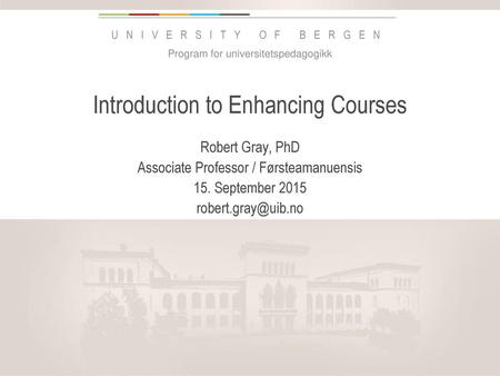 Introduction to Enhancing Courses