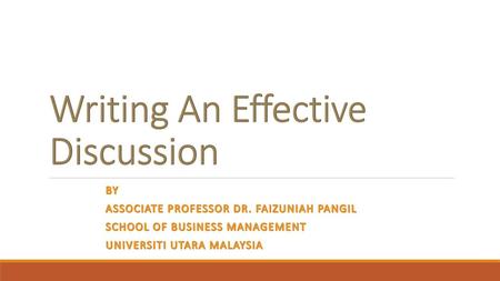 Writing An Effective Discussion