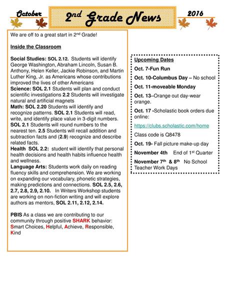 2nd Grade News October 2016 We are off to a great start in 2nd Grade!