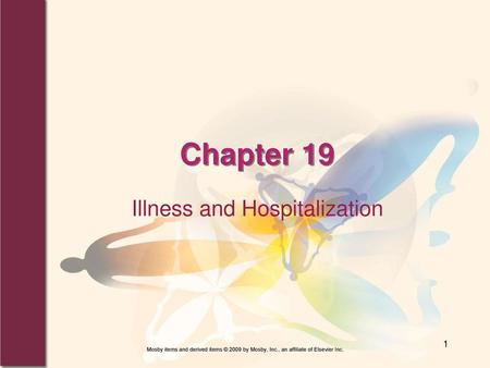 Illness and Hospitalization