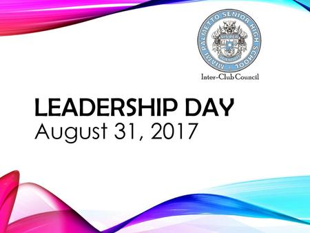 Leadership Day August 31, 2017.