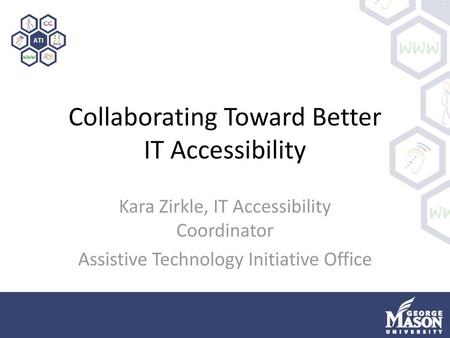 Collaborating Toward Better IT Accessibility