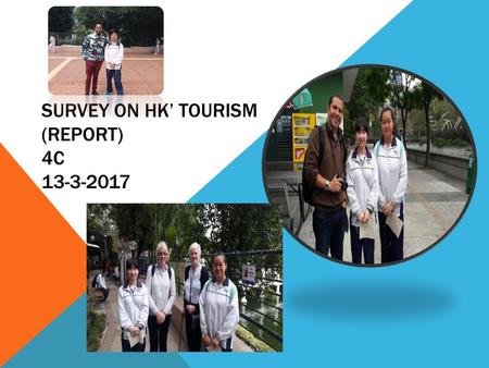 SURVEY ON HK’ TOURISM (REPORT) 4C