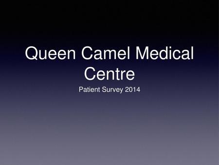 Queen Camel Medical Centre